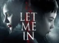 Let-Me-In Movie