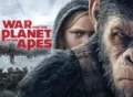 War for the Planet of the Apes Movie