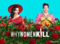 Why Women Kill TV Series
