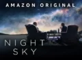 Night Sky TV Series