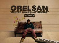 Orelsan – Montre Jamais ça à Personne TV Series