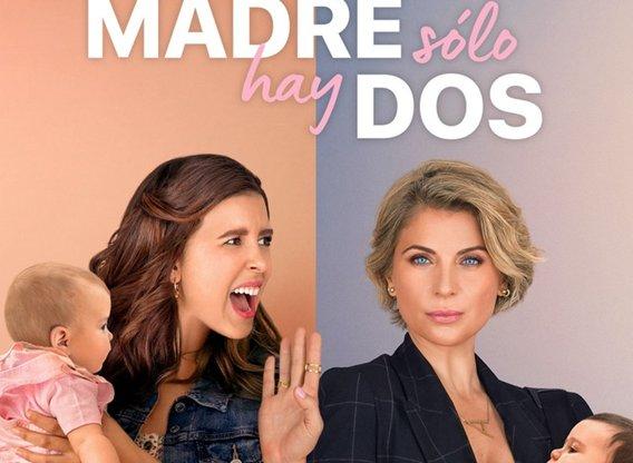madre-solo-hay-dos tv series