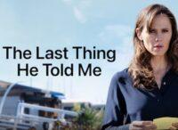 the-last-thing-he-told-me TV Series