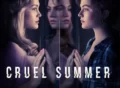 cruel-summer 2 tv series