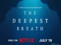 The-Deepest-Breath Movie