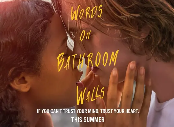Words on Bathroom Walls Movie