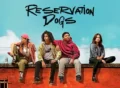 reservation-dogs tv series