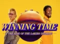 Winning Time: The Rise of the Lakers Dynasty