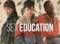Sex Education 4 TV Series