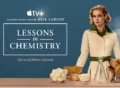 lessons-in-chemistry tv series