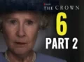 The Crown 6 Part 2 TV Series