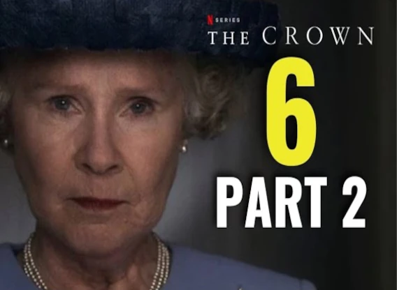 The Crown 6 Part 2 TV Series