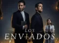 los-enviados tv series