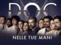 doc-nelle-tue-mani tv series