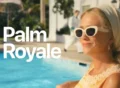 palm-royale tv series