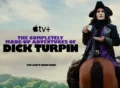 the-completely-made-up-adventures-of-dick-turpin tv series