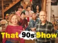 that-90s-show TV series