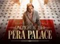Midnight at the Pera Palace tv series