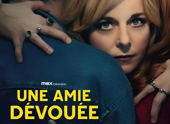 une-amie-devouee the confidant tv series