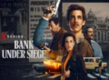 Bank-Under-Siege TV Series