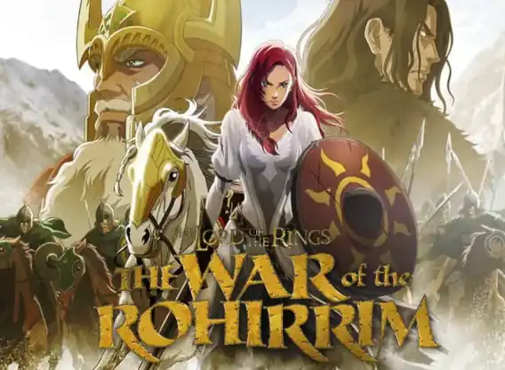 The Lord of the Rings The War of the Rohirrim Movie
