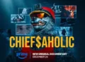 Chiefsaholic: A Wolf in Chiefs Clothing Movie