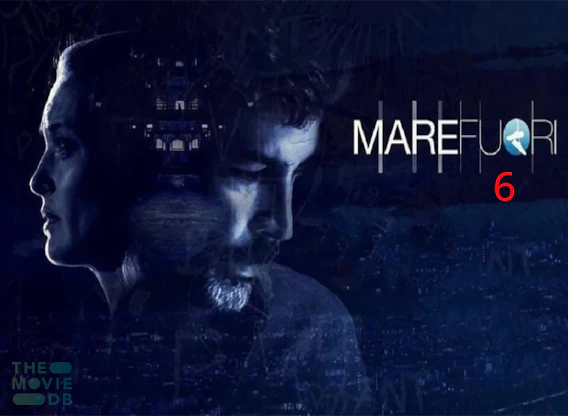 Mare fuori 6 TV Series