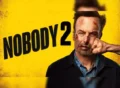 nobody-2 movie