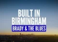 built-in-birmingham-brady-and-the-blues tv series