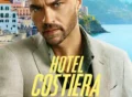 hotel-costiera tv series