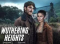 Wuthering Heights Movie