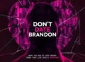 dont-date-brandon tv series