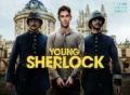 Young Sherlock TV Series