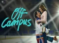 Off Campus TV Series